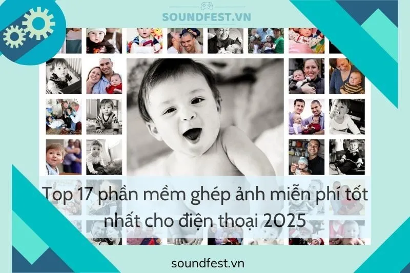 top-17-phan-mem-ghep-anh-mien-phi-tot-nhat-cho-dien-thoai-2025